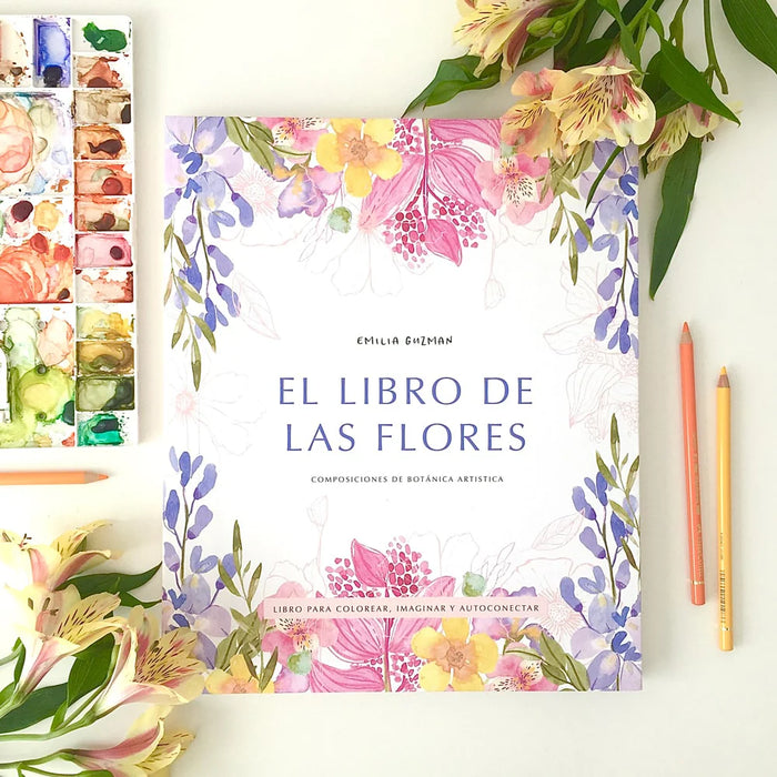 LIBRO PARA COLOREAR "El Libro de las Flores" por Emilia Gúzman